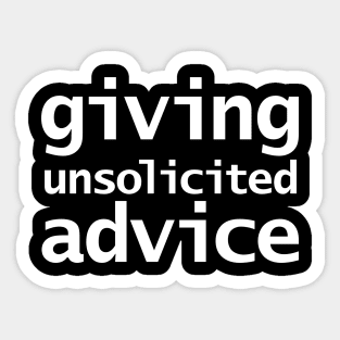 Superpower Giving Unsolicited Advice Typography Sticker